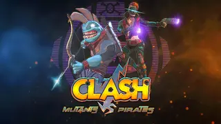 Clash: Mutants Vs Pirates