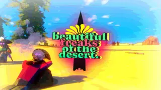 beautiful freaks of the desert