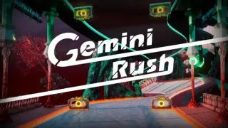 Gemini Rush