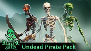 Blazing Sails - Undead Pirate Pack