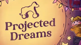 Projected Dreams - Switch