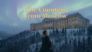 The Countess from Moscow