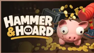 Hammer and Hoard