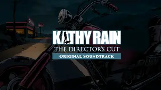 Kathy Rain: Director's Cut OST Director's Cut