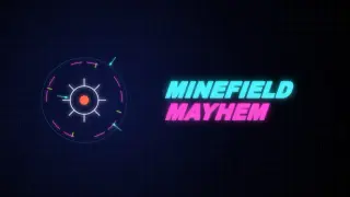 Minefield Mayhem