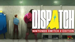 Dispatch Nintendo Switch 2 - Switch 2