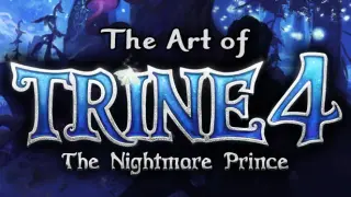 Trine 4: The Nightmare Prince - The Art of Trine 4 (Artbook)