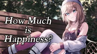 How Much is Happiness?