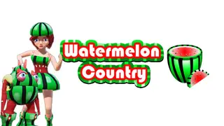 Watermelon Country