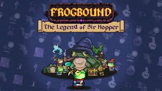 Frogbound: the Legend of Sir Hopper