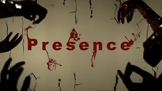 Presence