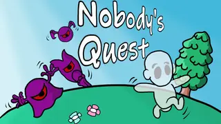 Nobody's Quest