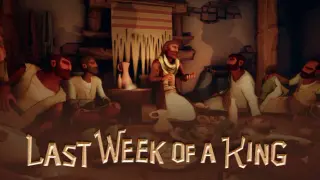Last Week of a King