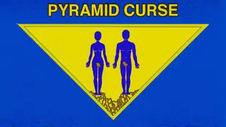 Pyramid Curse