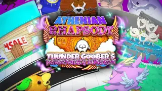 Athenian Rhapsody: Thunder Goober's Personality Dungeon