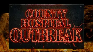 County Hospital Outbreak
