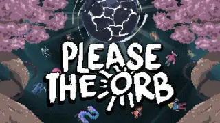 Please The Orb