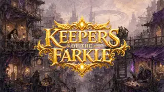 Keepers of the Farkle