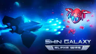Shin Galaxy - Alpha War