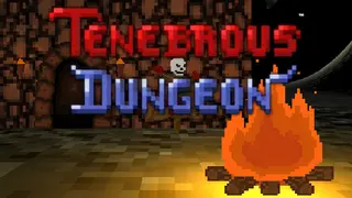 Tenebrous Dungeon