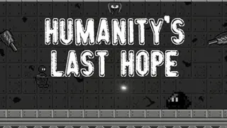 Humanity's Last Hope