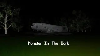 Monster In The Dark