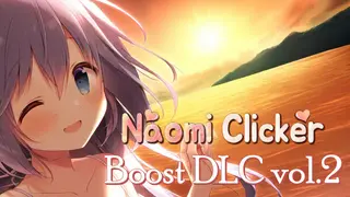 Naomi Clicker Boost DLC vol.2