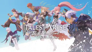 Tales of ARISE - Beyond the Dawn Premium Edition - Switch 2