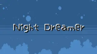 Night Dreamer