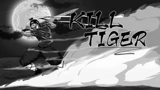 Kill Tiger