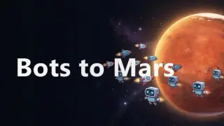 Bots to Mars