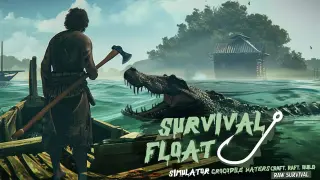 Survival Float Simulator - Crocodile Waters Craft, Raft, Build – Raw Survival - Switch