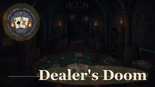 Dealer's Doom