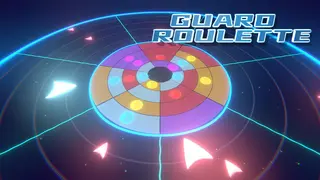 Guard Roulette