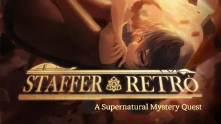 Staffer Retro : A Supernatural Mystery Quest
