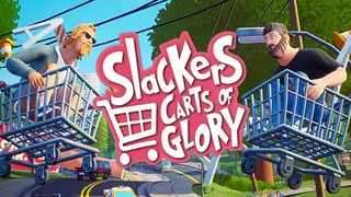 Slackers - Carts of Glory