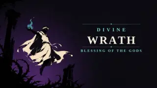 Divine Wrath: Blessing of the Gods