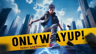 Only Way Up! Parkour Jump Simulator - Switch