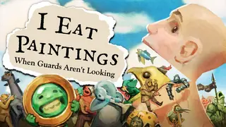 I Eat Paintings When Guards Aren't Looking