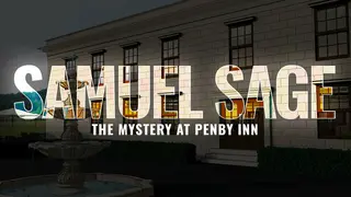 Samuel Sage: The Mystery at Penby Inn