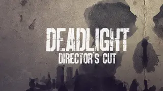 Deadlight: Director's Cut