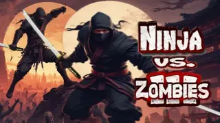 Ninja Vs. Zombies 3