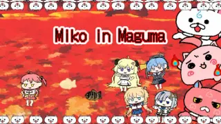 Miko in Maguma