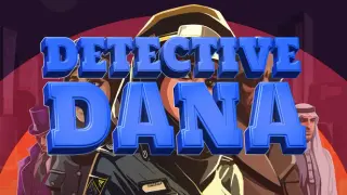 Detective Dana