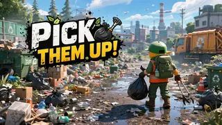 Pick Them up!