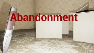 Abandonment
