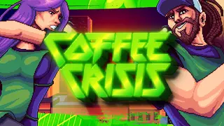 Coffee Crisis