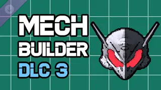 Mech Builder - DLC 3