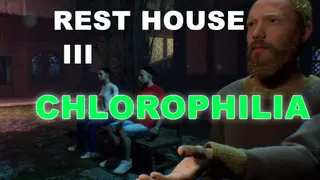 Rest House III - Chlorophilia
