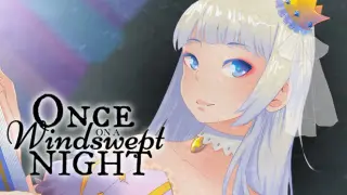 Once on a windswept night
